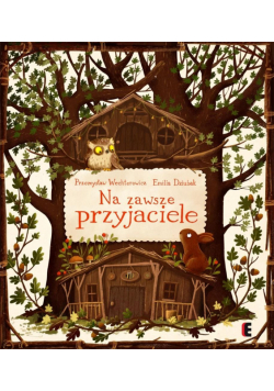 Na zawsze przyjaciele