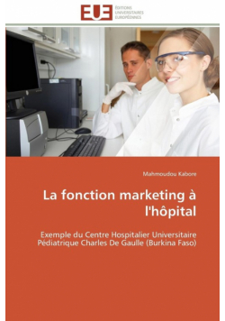 La fonction marketing à l'hôpital