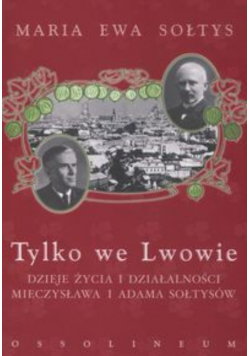 Tylko we Lwowie