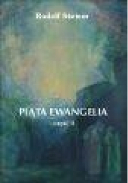 Piąta Ewangelia cz.2