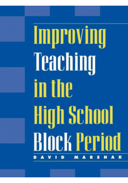 Improving Teaching in the High School Block Period