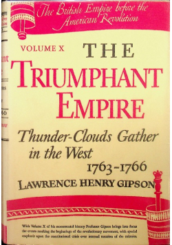 The Triumphant Empire Thunder - Clouds Gather in the West 1763 - 1766 tom X