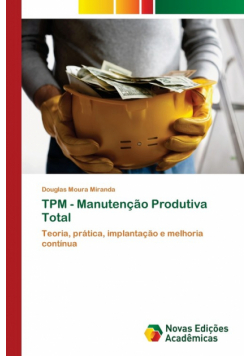 TPM - Manutenção Produtiva Total
