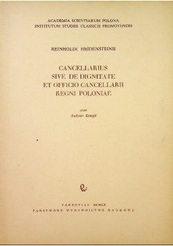 Cancellarius sive de dignitate et officio cancellarii regni Poloniae