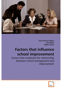 Factors that influence school improvement