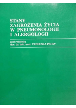 Stany zagrożenia życia w pneumonologii i alergologii
