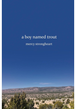 A Boy Named Trout