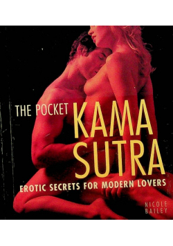 Kama Sutra  Erotic Secrets for Modern Lovers Wydanie kieszonkowe