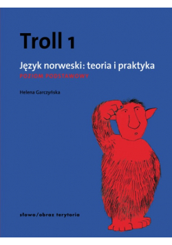 Troll 1 Język norweski teoria i praktyka Poziom podstawowy