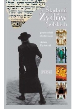 Śladami Żydów Polskich