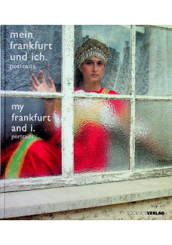 Mein Frankfurt und ich