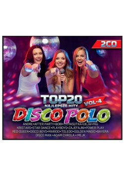 Top 20 Najlepsze Hity Disco Polo vol. 4 (2 CD)