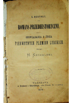 Romans Przedhistoryczny 1876 R.
