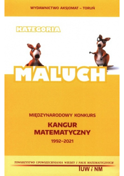 Międzynarodowy Konkurs Kangur Matematyczny 2021-1993 Maluch