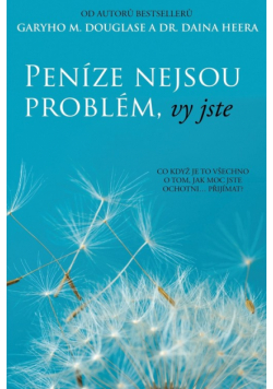 Peníze nejsou problém, vy jste (Czech)