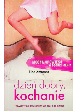 Dzień dobry kochanie