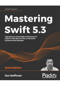 Mastering Swift 5.3 - Sixth Edition