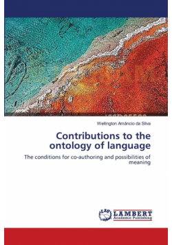 Contributions to the ontology of language