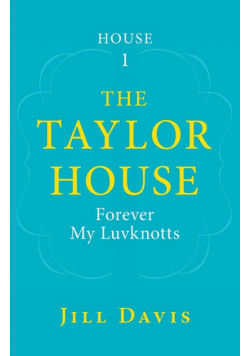 The Taylor House