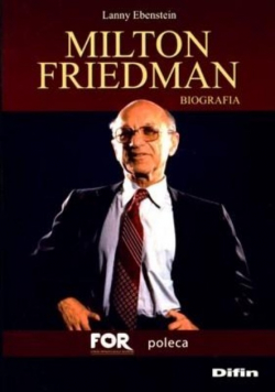 Milton Friedman Biografia