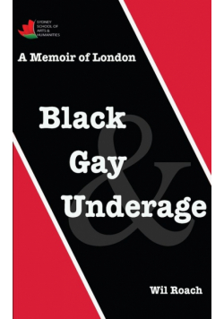 Black, Gay & Underage
