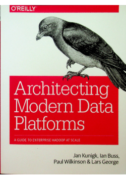 Architecting modern data platforms