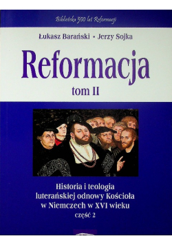Reformacja tom II z autografem autora