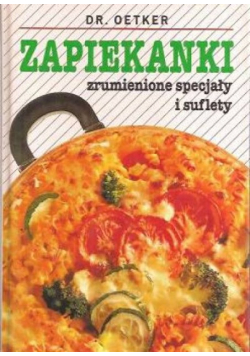 Zapiekanki zrumienione specjały i suflety