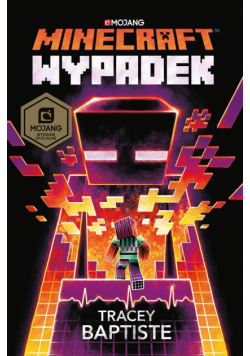 Minecraft. Wypadek