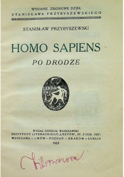 Homo Sapiens po drodze 1923 r.