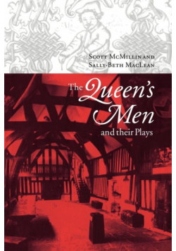 The Queen's Men and Their Plays