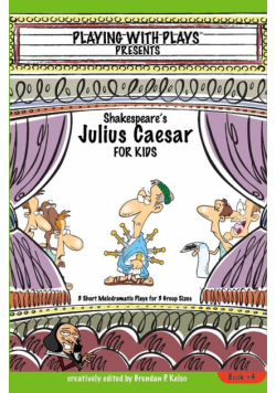 Shakespeare's Julius Caesar for Kids