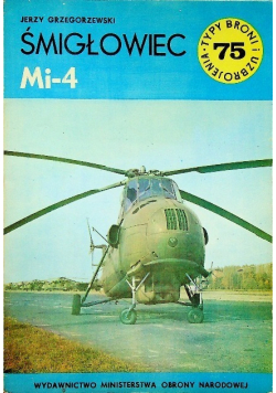Typy broni i uzbrojenia 75 Śmigłowiec Mi - 4