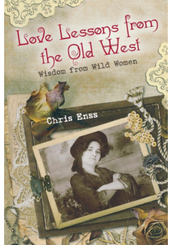 Love Lessons from the Old West