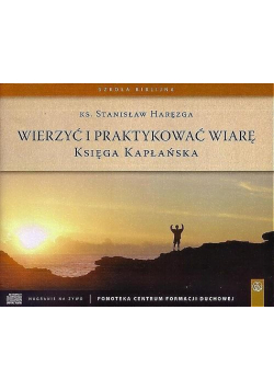 Wierzyć i praktykować wiarę. Księga Kapłańska CD