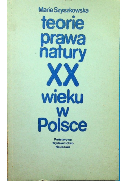 Teorie prawa natury XX wieku w Polsce