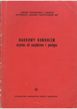Naukowy komunizm orężem sił socjalizmu i postępu