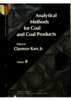 Analytical Methods for Coal and Coal Products Volume II