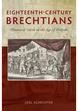 Eighteenth-Century Brechtians