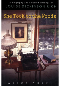 She Took to the Woods