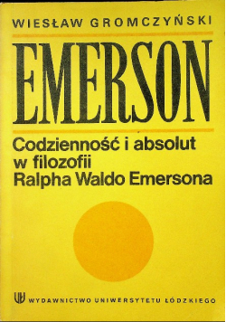 Codzienność i absurd w filozofii Ralpha Waldo Emersona