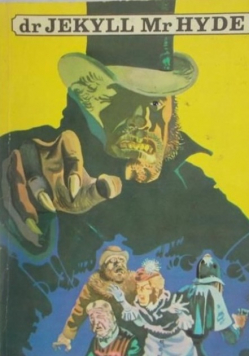 Dr Jekyll Mr Hyde