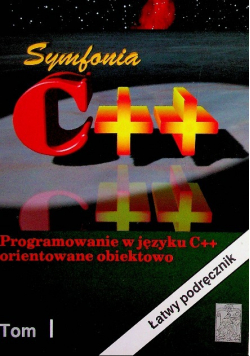 Symfonia C + + tom 1