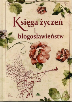 Księga życzeń i błogosławieństw