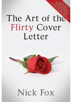 The Art of the Flirty Cover Letter