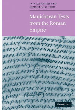 Manichaean Texts from the Roman Empire