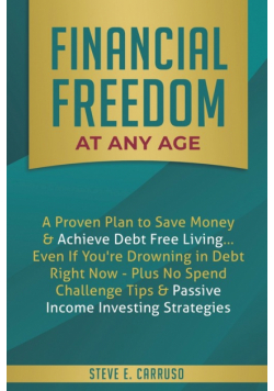 Financial Freedom at Any Age