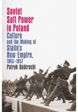 Soviet Soft Power in Poland