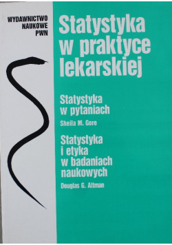 Statystyka w praktyce lekarskiej