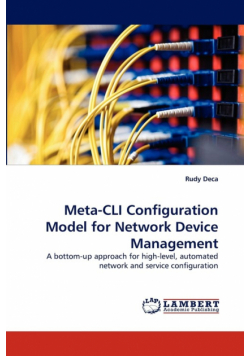 Meta-CLI Configuration Model for Network Device Management